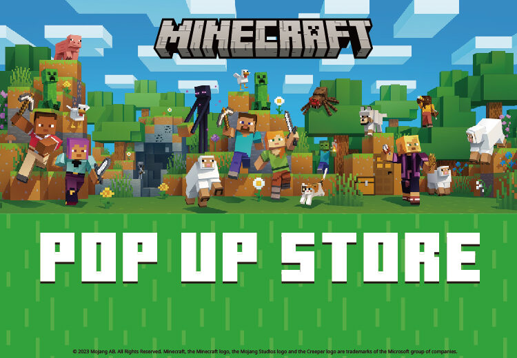 MINECRAFT POP UP STORE